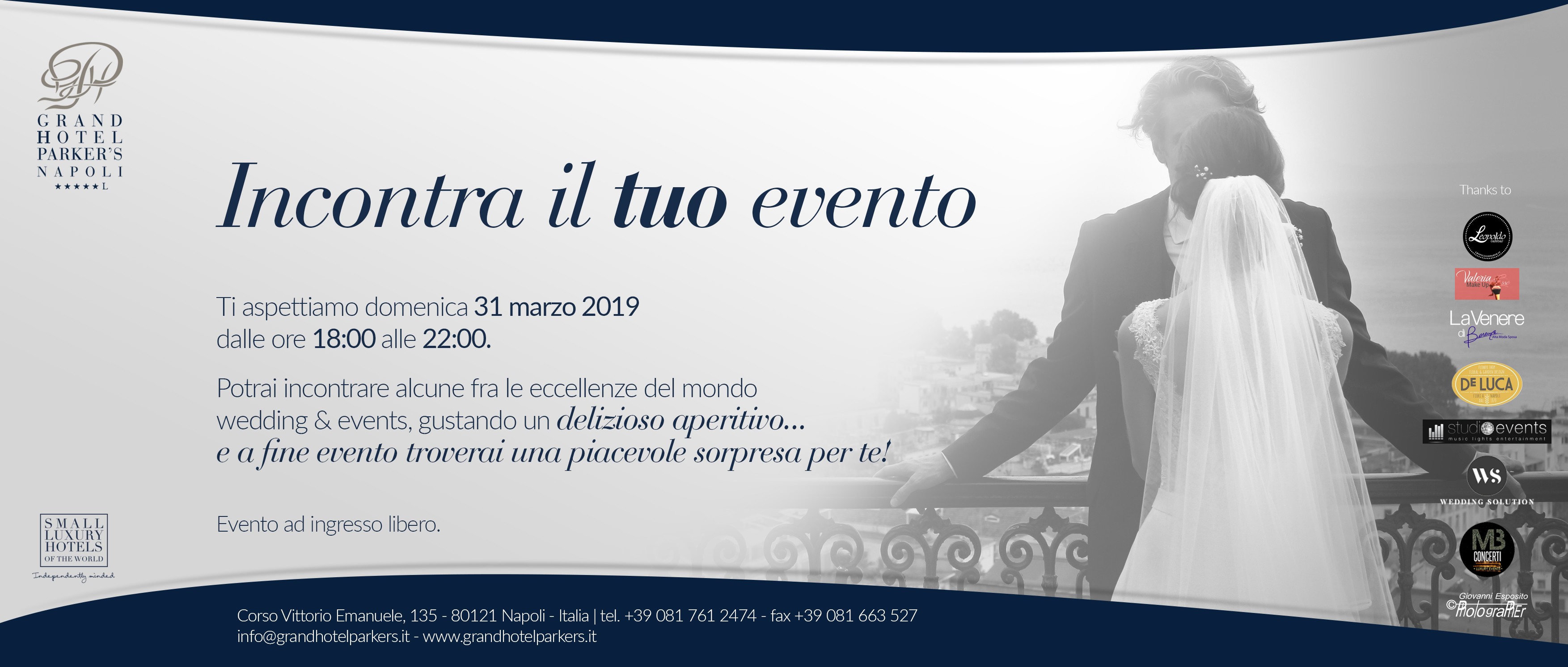 APERIWEDDING AL PARKER’S HOTEL CON LA VENERE DI BERENICE DOMENICA 31 MARZO 2019 APERIWEDDING AL PARKER’S HOTEL CON LA VENERE DI BERENICE DOMENICA 31 MARZO 2019